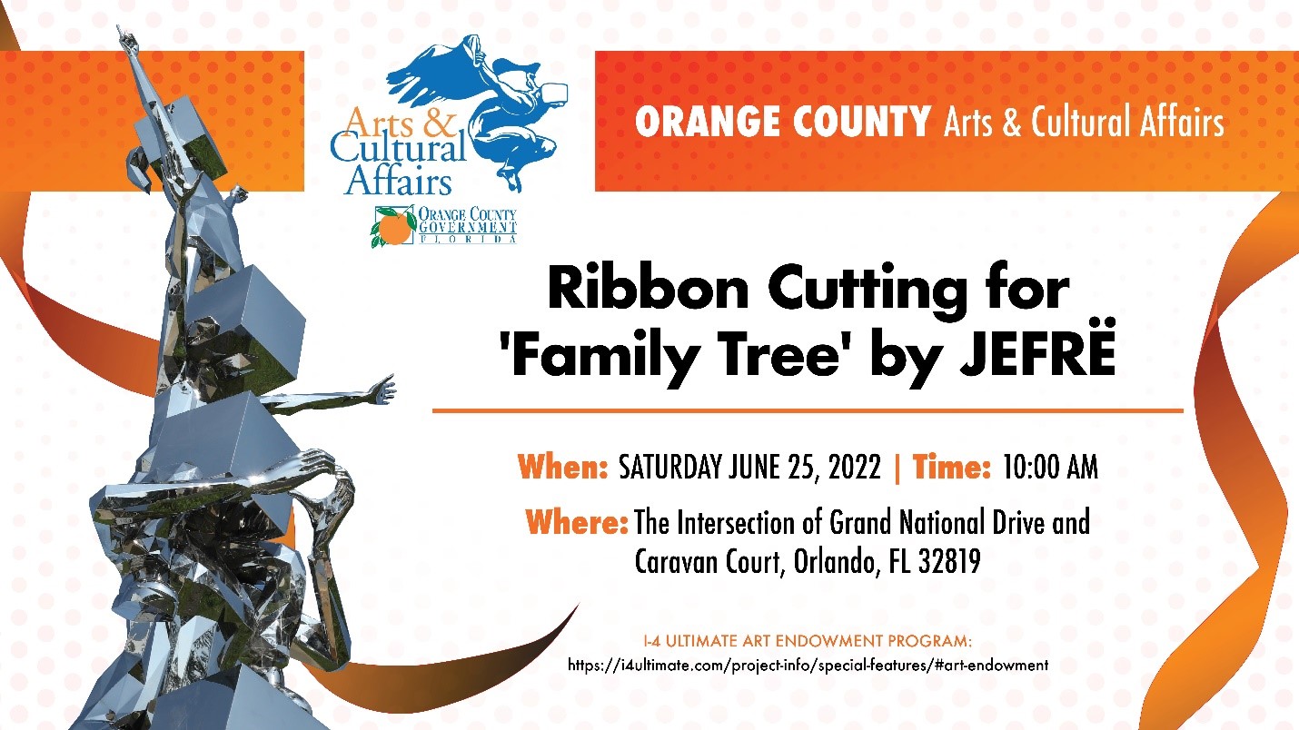 Ribbon Cutting for Family Tree by JEFRË - I-4 Ultimate Art Endowment Program